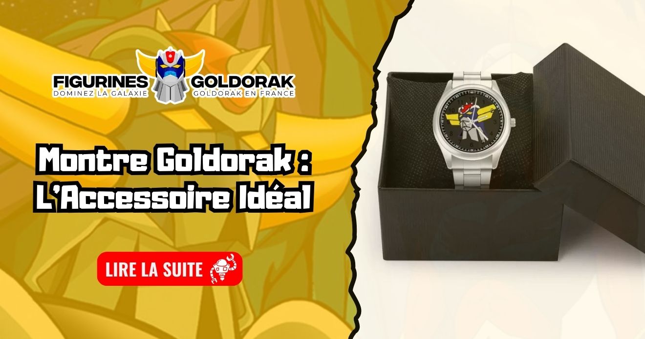 Montre Goldorak : L’Accessoire Idéal
